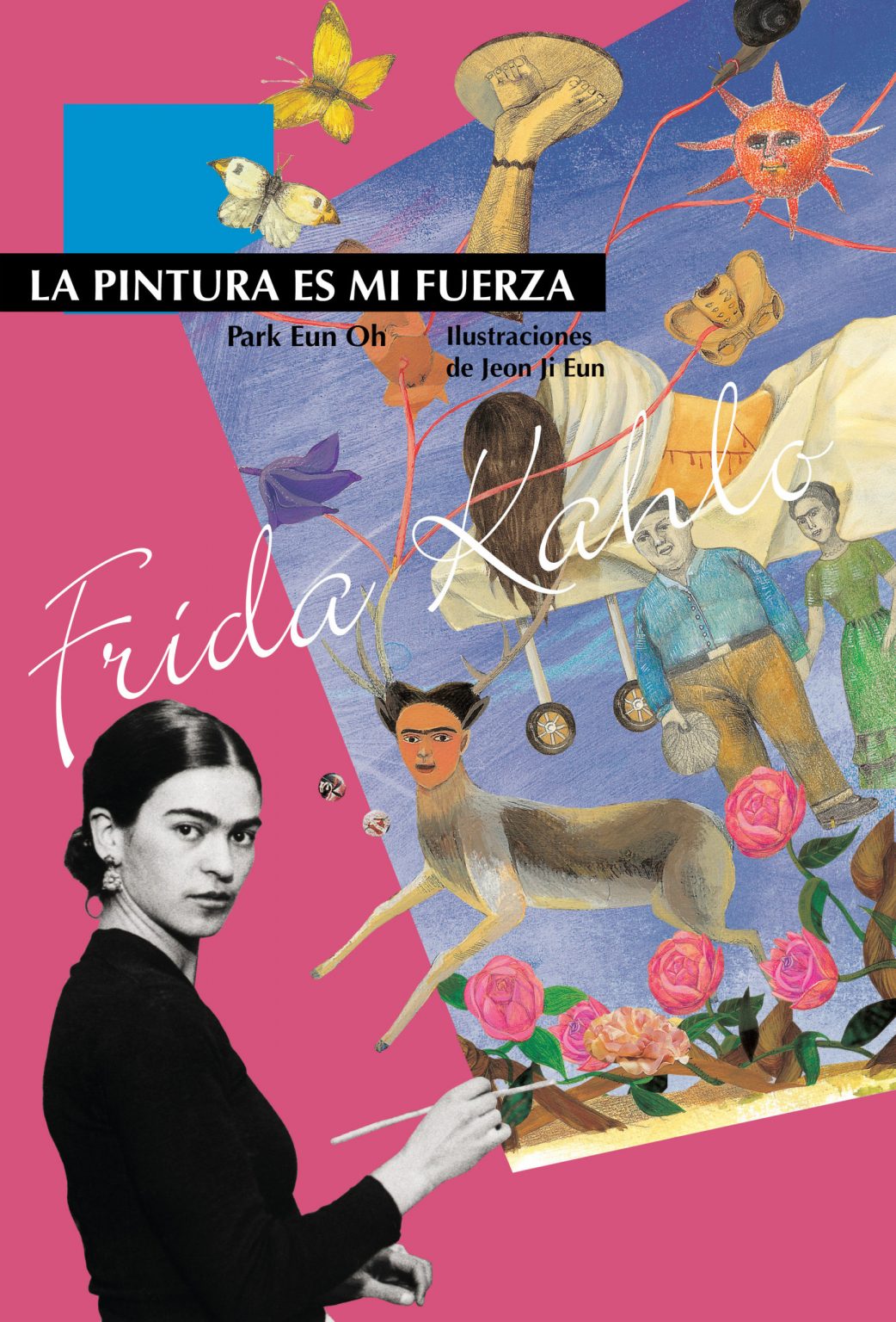 Frida Kahlo. Painting is My Strength